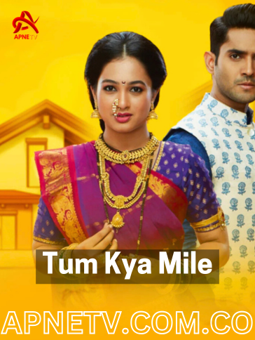 Tum Kya Mile | Full Episode | 20th November 2024 | Online